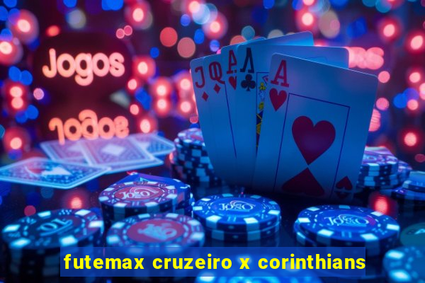 futemax cruzeiro x corinthians